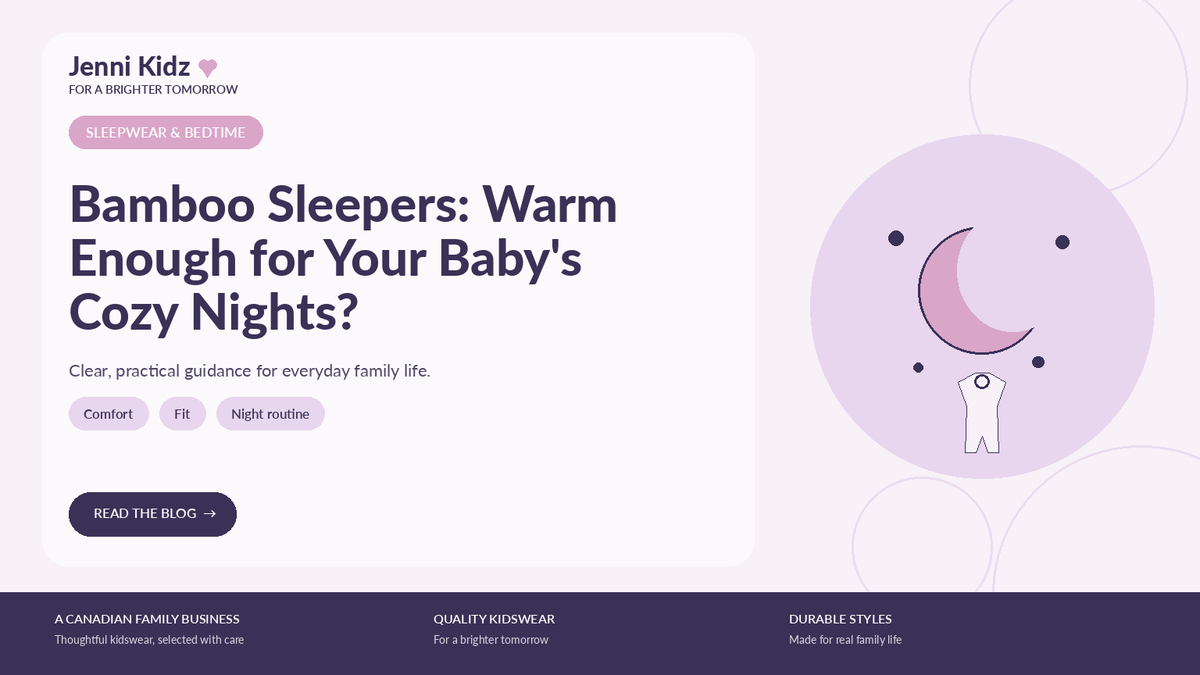 Bamboo Sleepers: Warm Enough for Your Baby's Cozy Nights? | Jenni Kidz