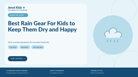 Best Rain Gear For Kids to Keep Them Dry and Happy | Jenni Kidz