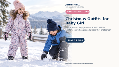 Christmas outfit guide for baby girls with warm comfortable festive clothing