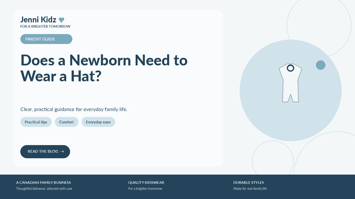 Does a Newborn Need to Wear a Hat? | Jenni Kidz