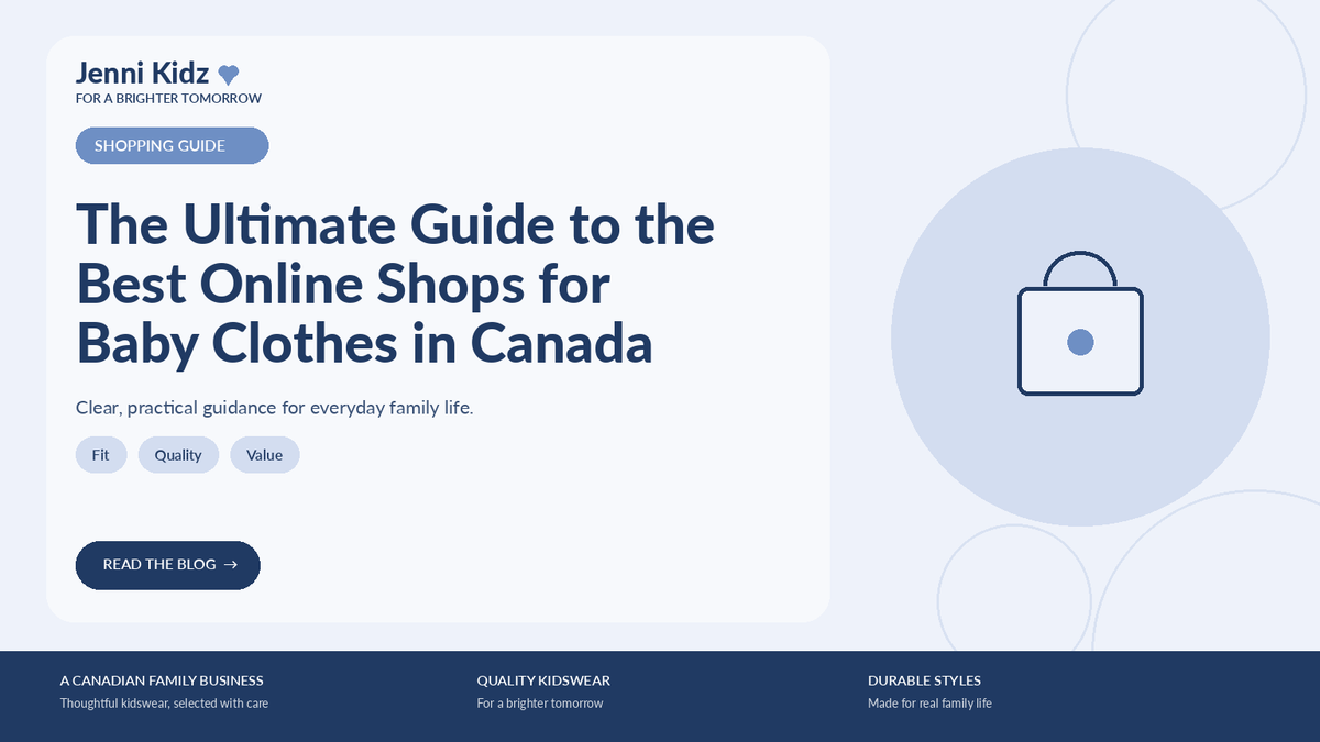 The Ultimate Guide to the Best Online Shops for Baby Clothes in Canada | Jenni Kidz