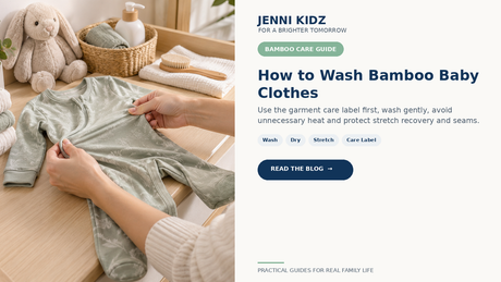 Bamboo baby clothing care guide for washing drying stretch recovery and care labels