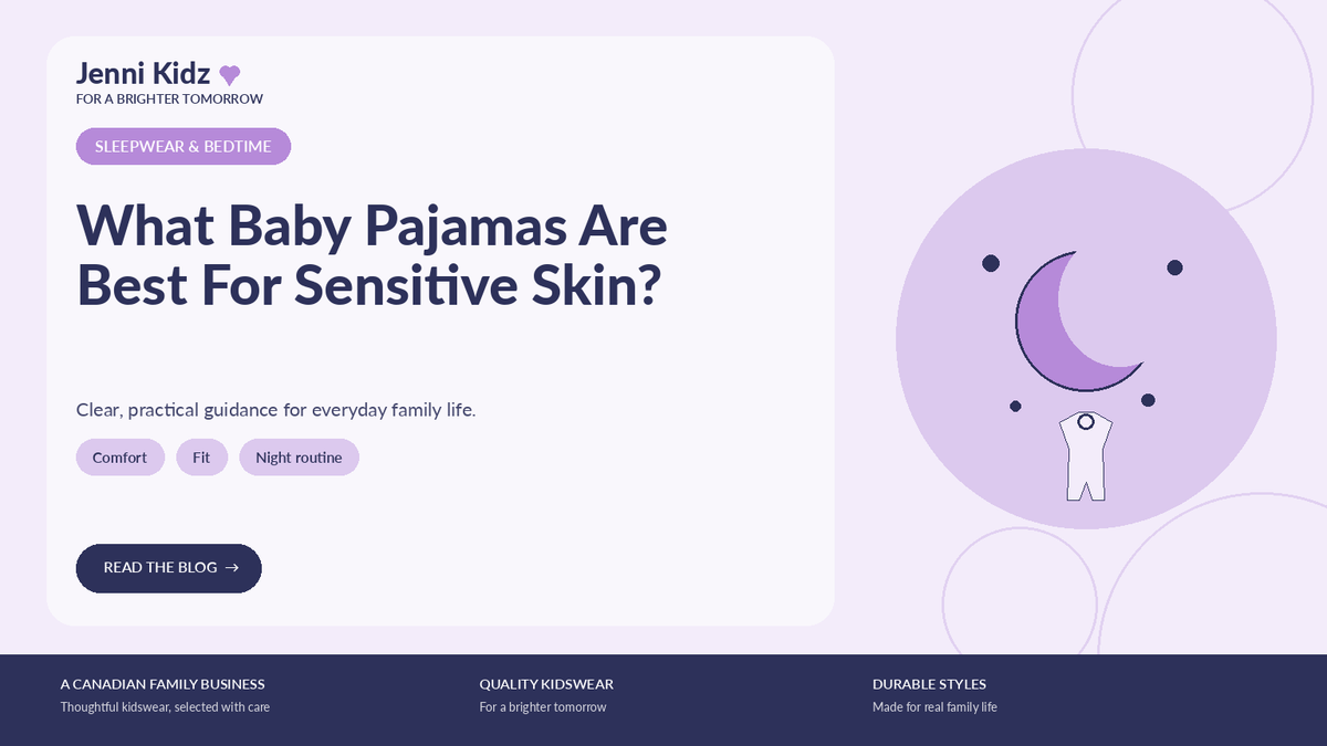 What Baby Pajamas Are Best For Sensitive Skin? | Jenni Kidz