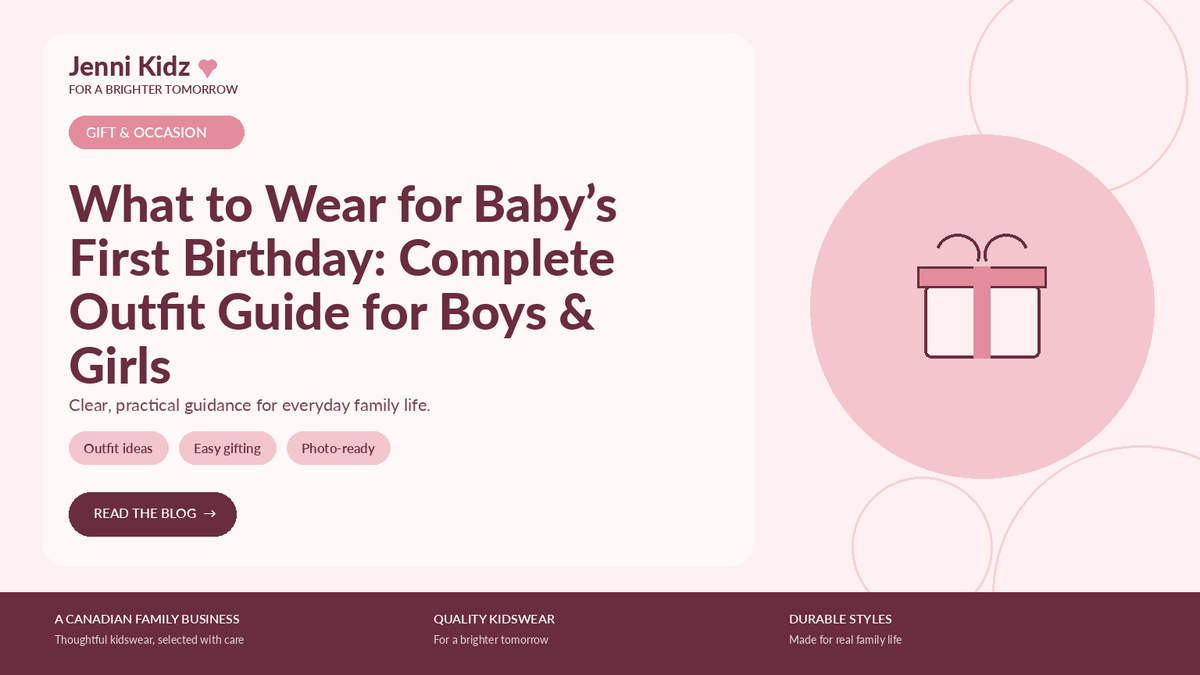What to Wear for Baby’s First Birthday: Complete Outfit Guide for Boys & Girls | Jenni Kidz