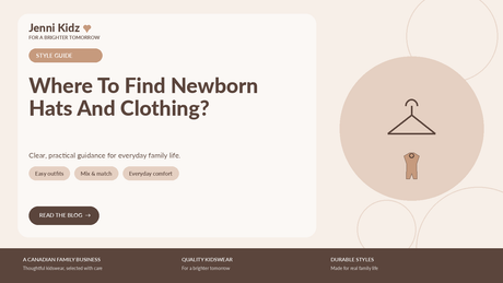 Where To Find Newborn Hats And Clothing? | Jenni Kidz